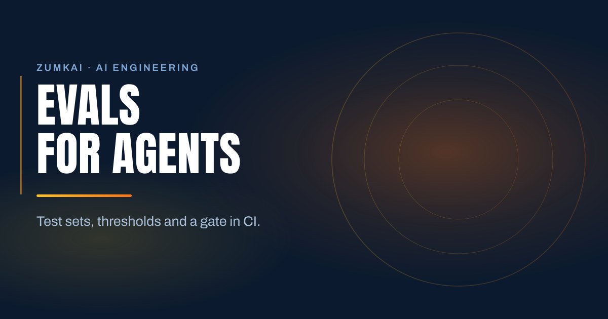 Dark navy cover with the title Evals for agents: testing what is not deterministic in condensed type, a amber-to-orange gradient rule, and concentric rings on the right.