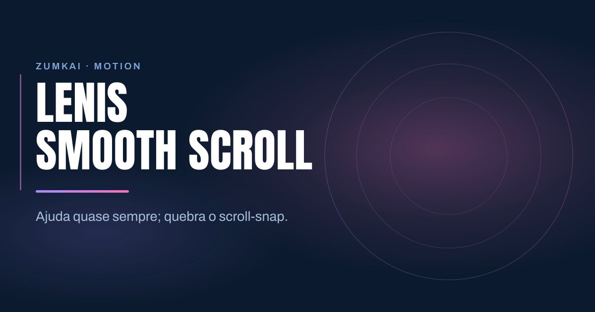 Capa escura em azul-marinho com o título Lenis: quando o smooth scroll ajuda e quando atrapalha em tipografia condensada, régua em degradê violeta e rosa, e anéis concêntricos à direita.