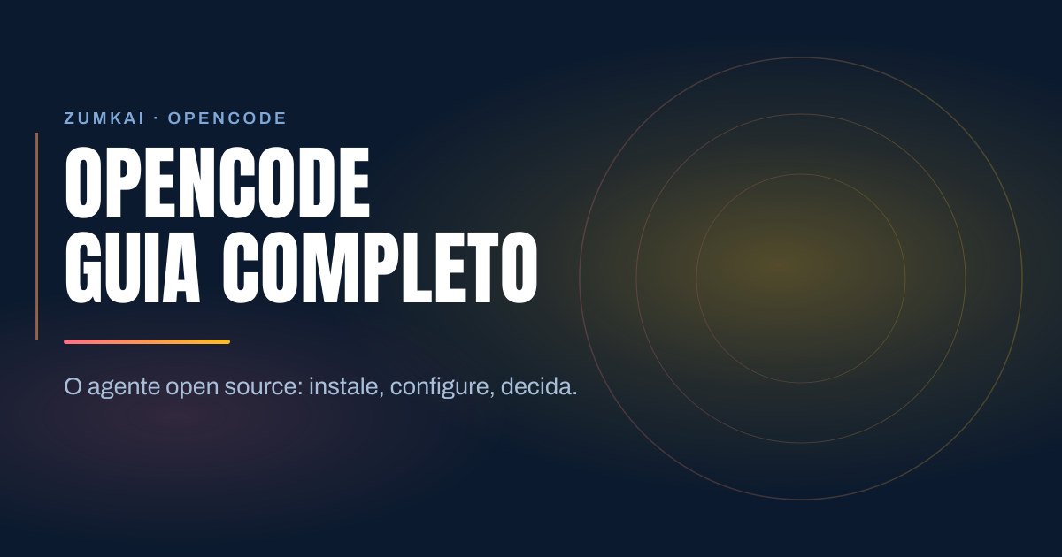 Capa escura em azul-marinho com o título OpenCode: guia completo do agente open source em tipografia condensada, régua em degradê rosa e âmbar, e anéis concêntricos à direita.