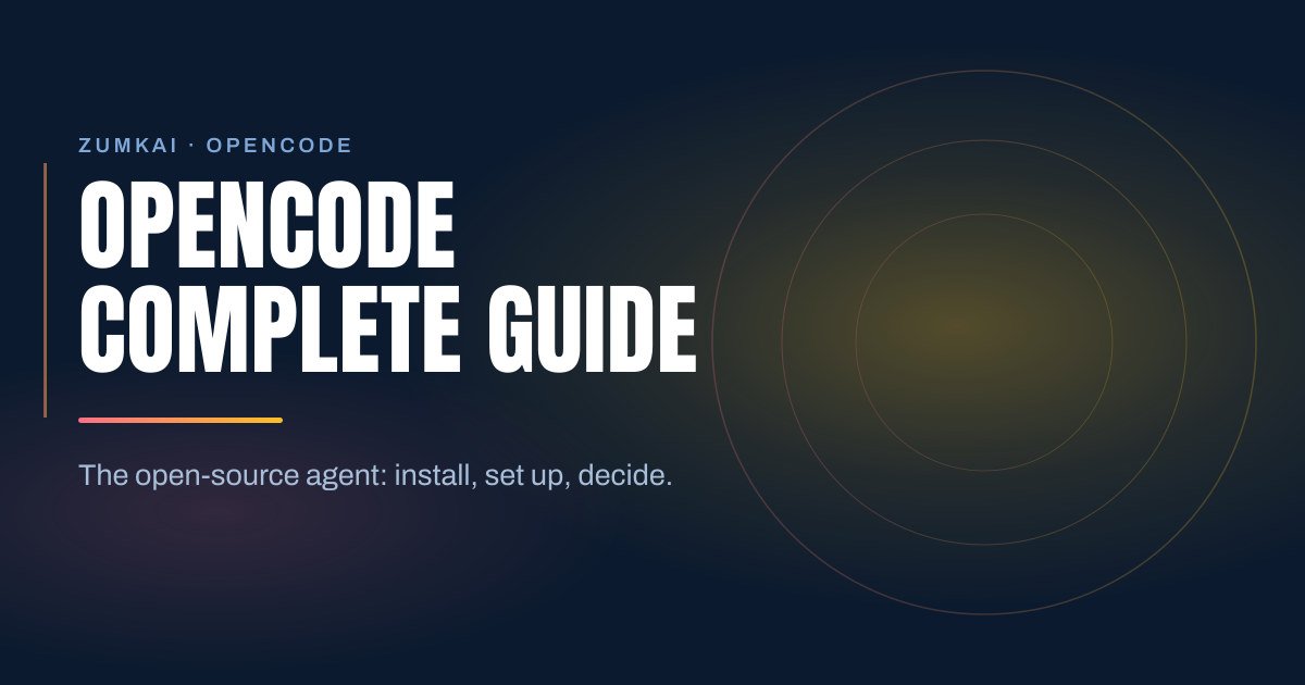 Dark navy cover with the title OpenCode: the complete open-source agent guide in condensed type, a rose-to-amber gradient rule, and concentric rings on the right.